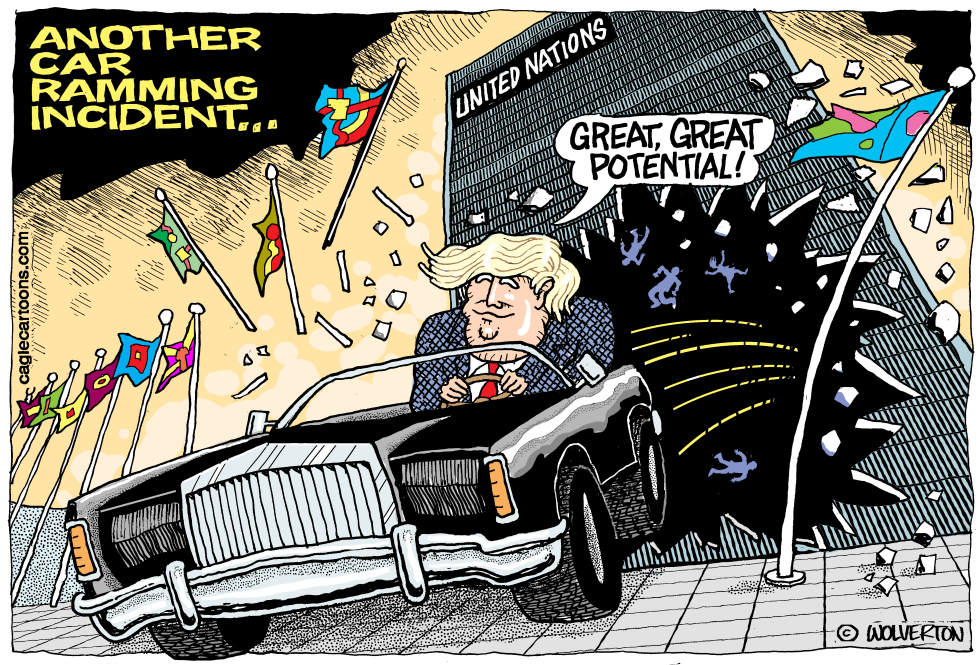  TRUMP RAMMING THE UN by Wolverton