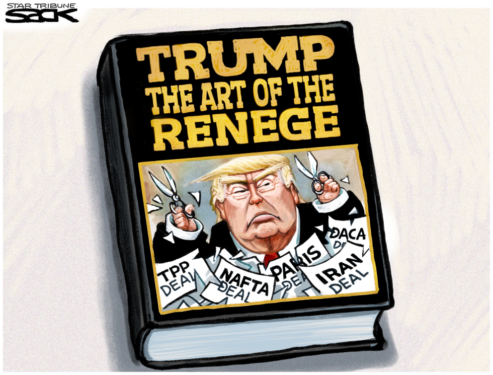  RENEGING ON THE DEALS by Steve Sack