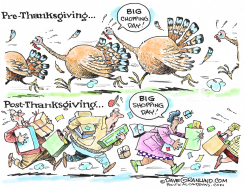 THANKSGIVING CHOPPING AND SHOPPING by Dave Granlund