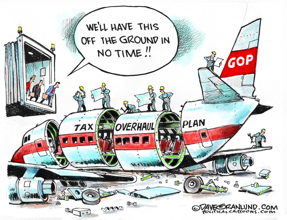  GOP TAX OVERHAUL PLAN by Dave Granlund