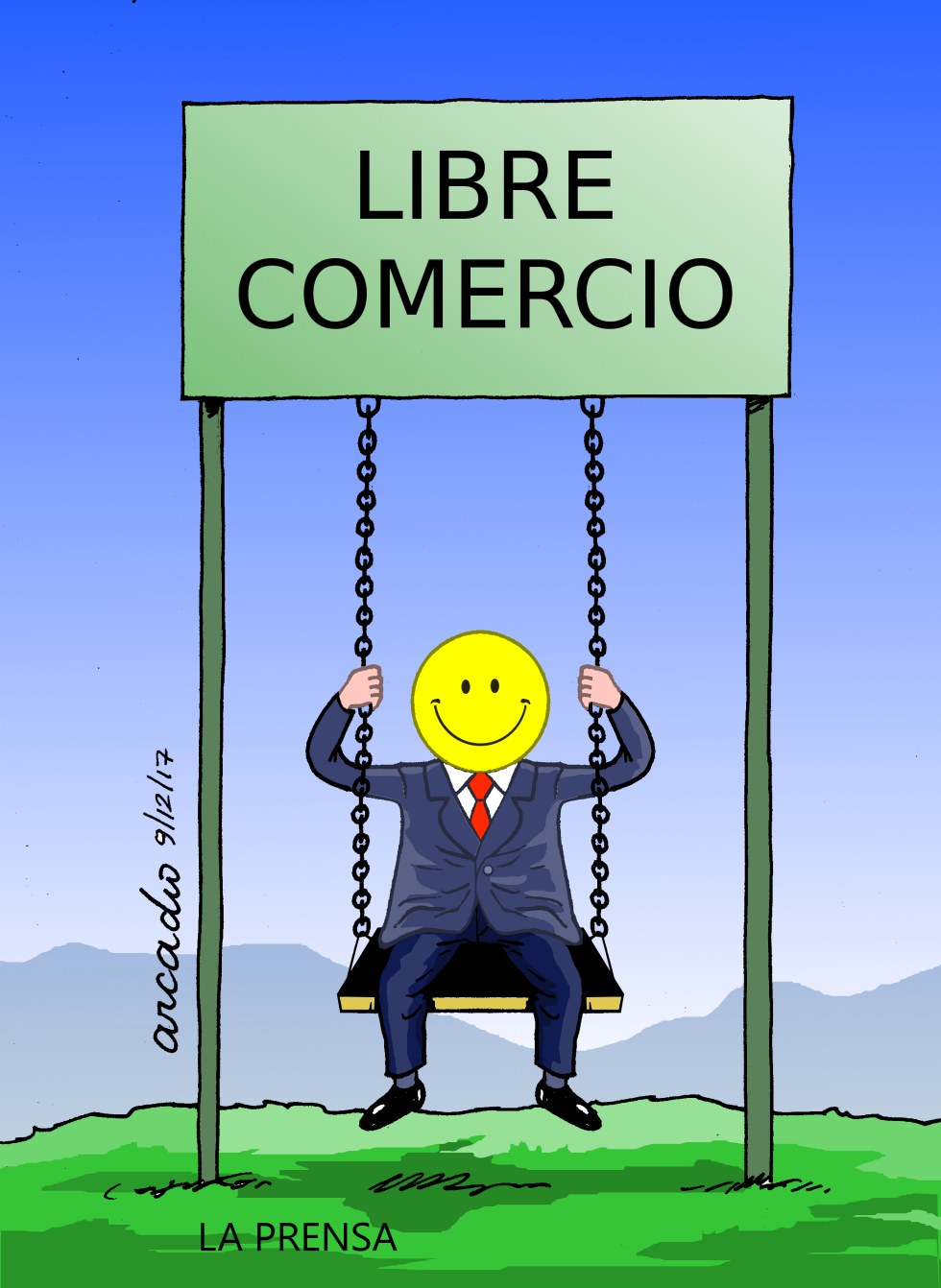  LIBRE COMERCIO Y FELICIDAD by Arcadio Esquivel