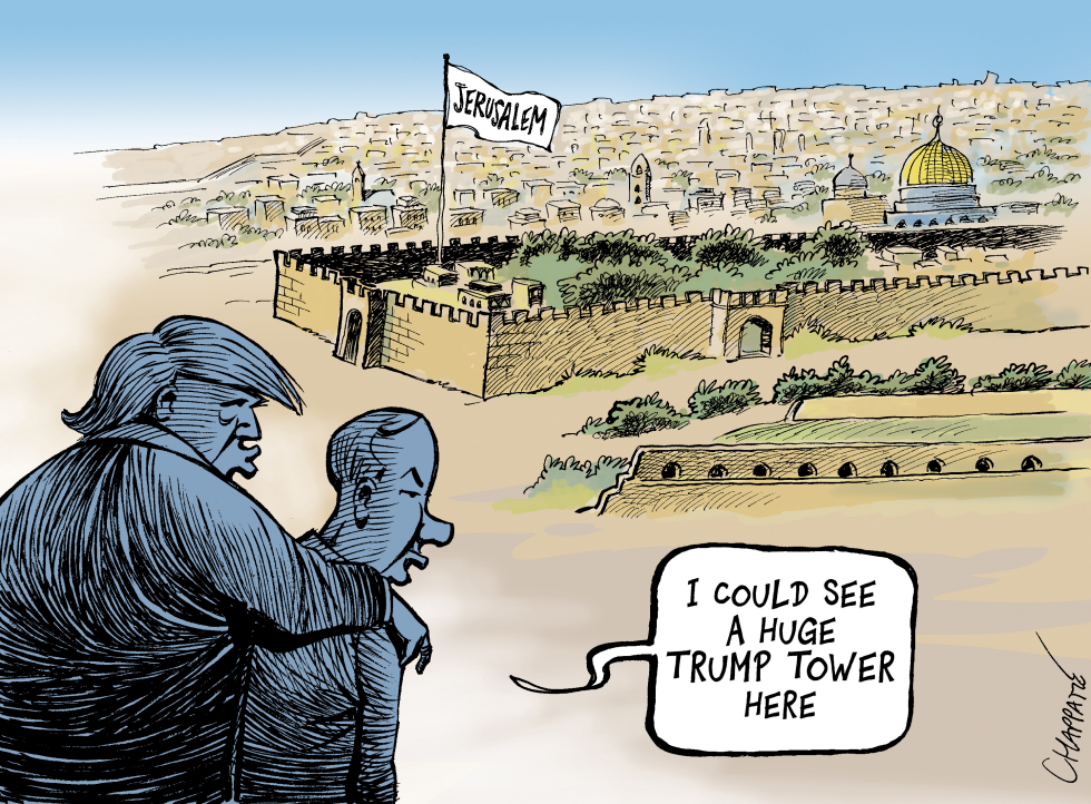  TRUMP AND THE JERUSALEM ISSUE by Patrick Chappatte