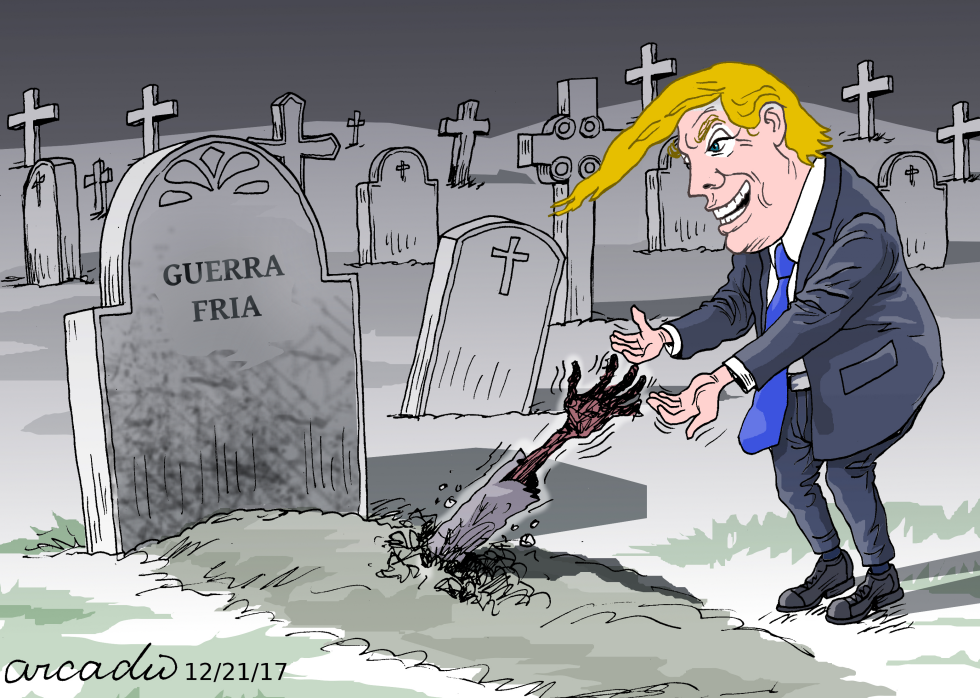  TRUMP REVIVE LA GUERRA FRíA by Arcadio Esquivel