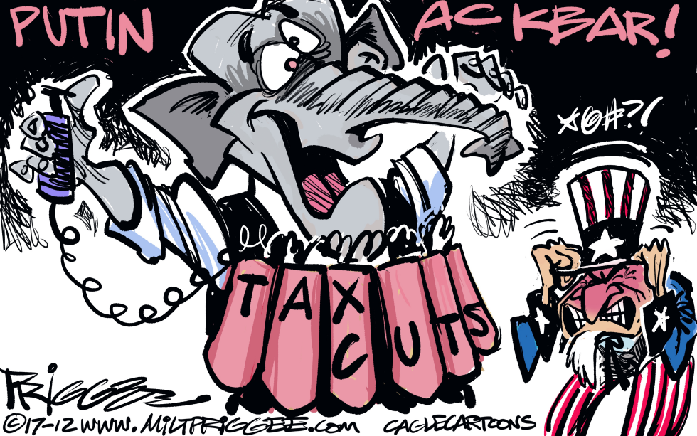  GOP TAX CUTS by Milt Priggee