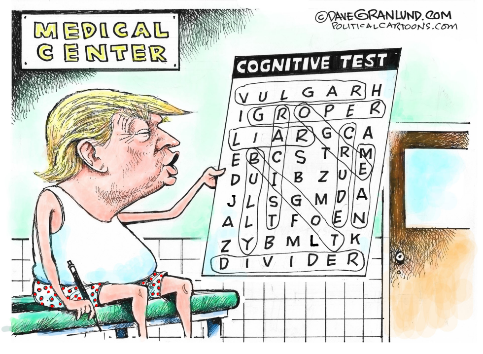  TRUMP COGNITIVE TEST by Dave Granlund