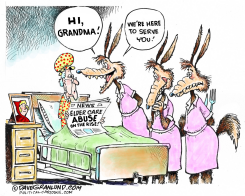 ELDER CARE ABUSES by Dave Granlund