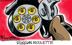 RUSSIAN ROULETTE by Milt Priggee