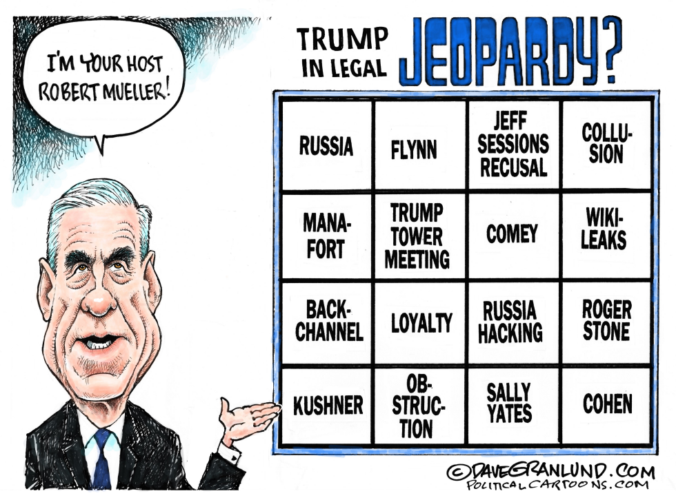  MUELLER QUESTIONS FOR TRUMP by Dave Granlund