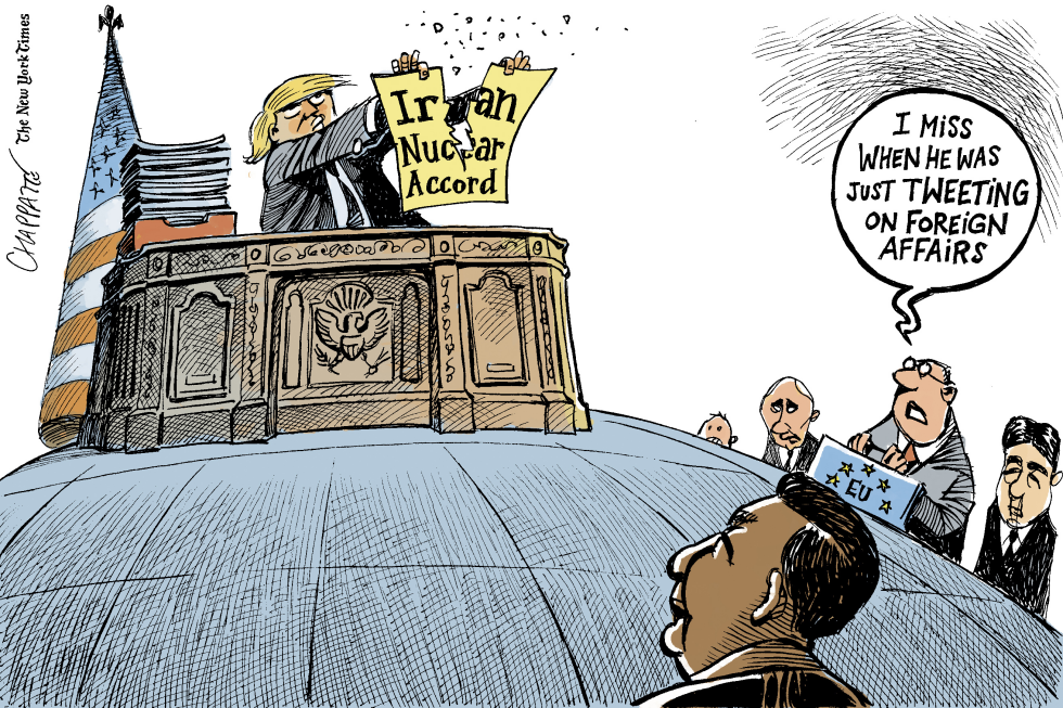  TRUMP SHREDS THE IRAN DEAL by Patrick Chappatte