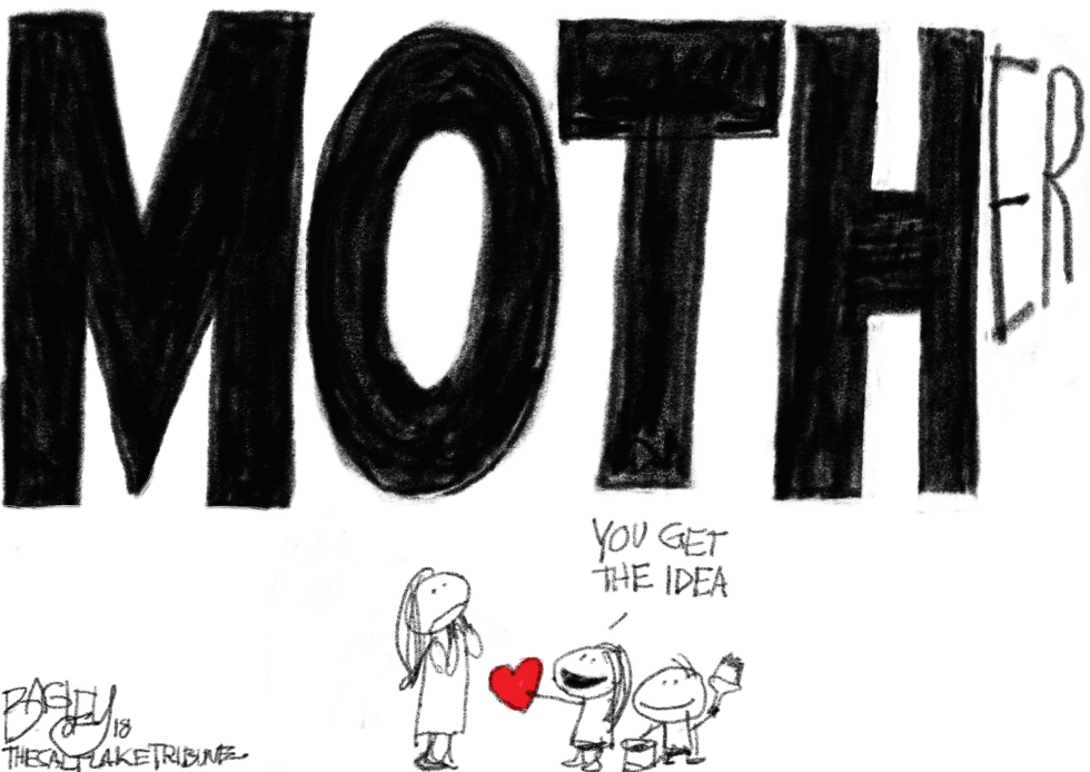  MOTHER'S DAY by Pat Bagley