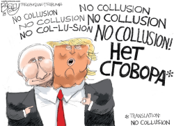 NYET COLLUSION by Pat Bagley