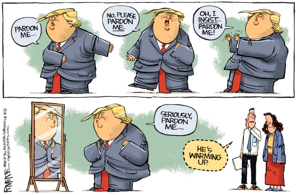  TRUMP PARDON ME by Rick McKee