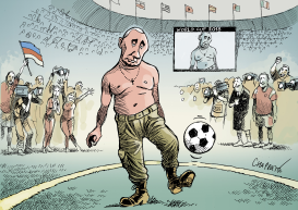 SOCCER STAR PUTIN by Patrick Chappatte