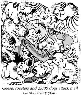 TRUE - MAILMAN ANIMAL ATTACKS by Daryl Cagle