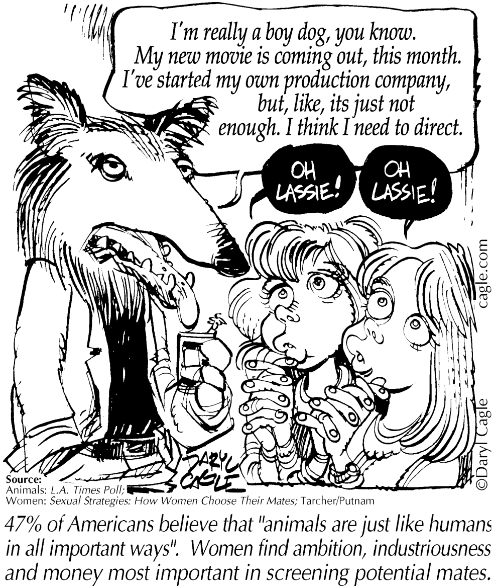  TRUE - ANIMALS JUST LIKE PEOPLE AND LASSIE by Daryl Cagle