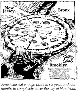 TRUE - NEW YORK PIZZA by Daryl Cagle