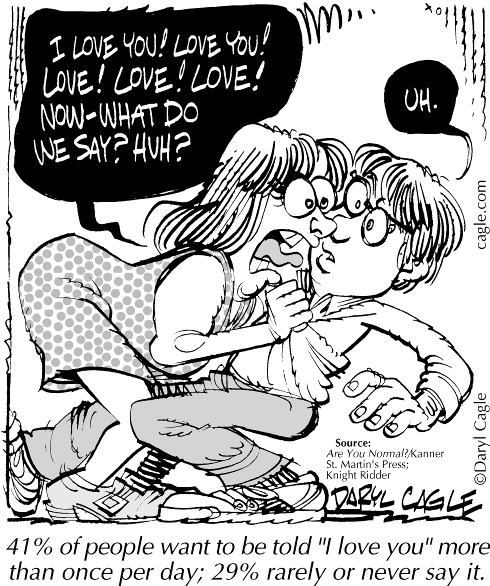  TRUE - SAY I LOVE YOU by Daryl Cagle