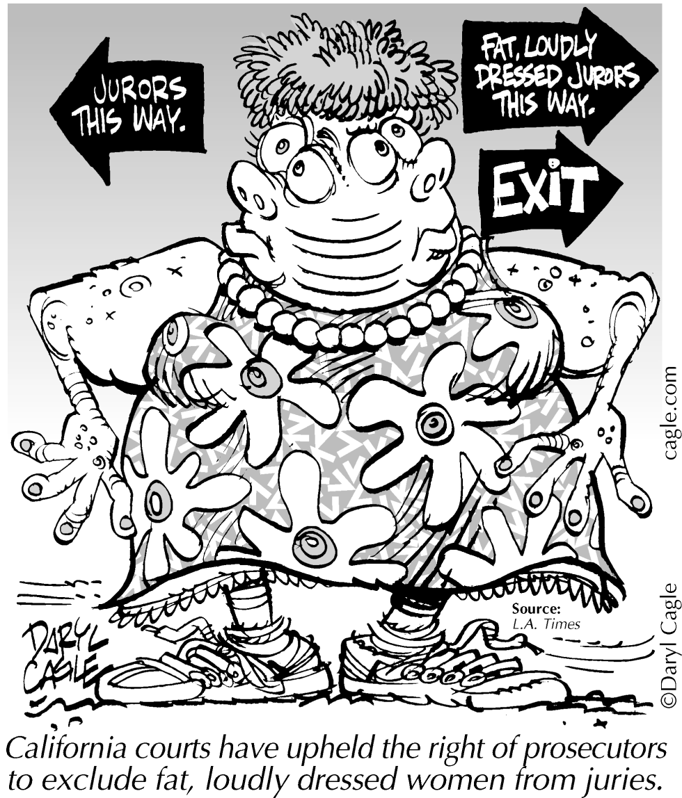  TRUE - FAT LOUD WOMEN AND COURTS by Daryl Cagle