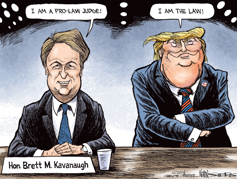  JUDGE KAVANAUGH by Kevin Siers