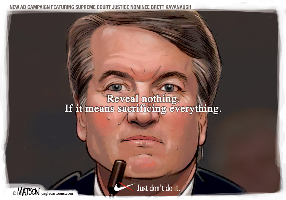  JUDGE BRETT KAVANAUGH AD CAMPAIGN by RJ Matson