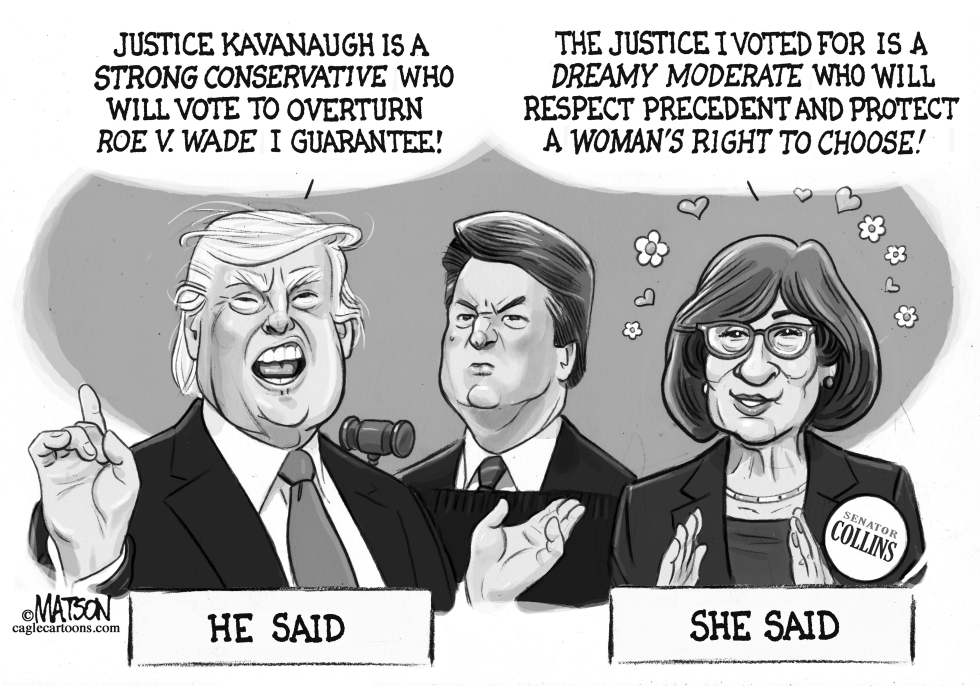  TRUMP SAID SENATOR COLLINS SAID by RJ Matson