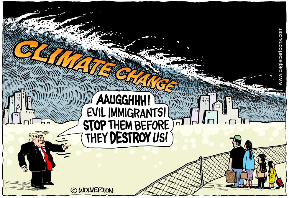  EVIL IMMIGRANTS VS CLIMATE CHANGE by Wolverton