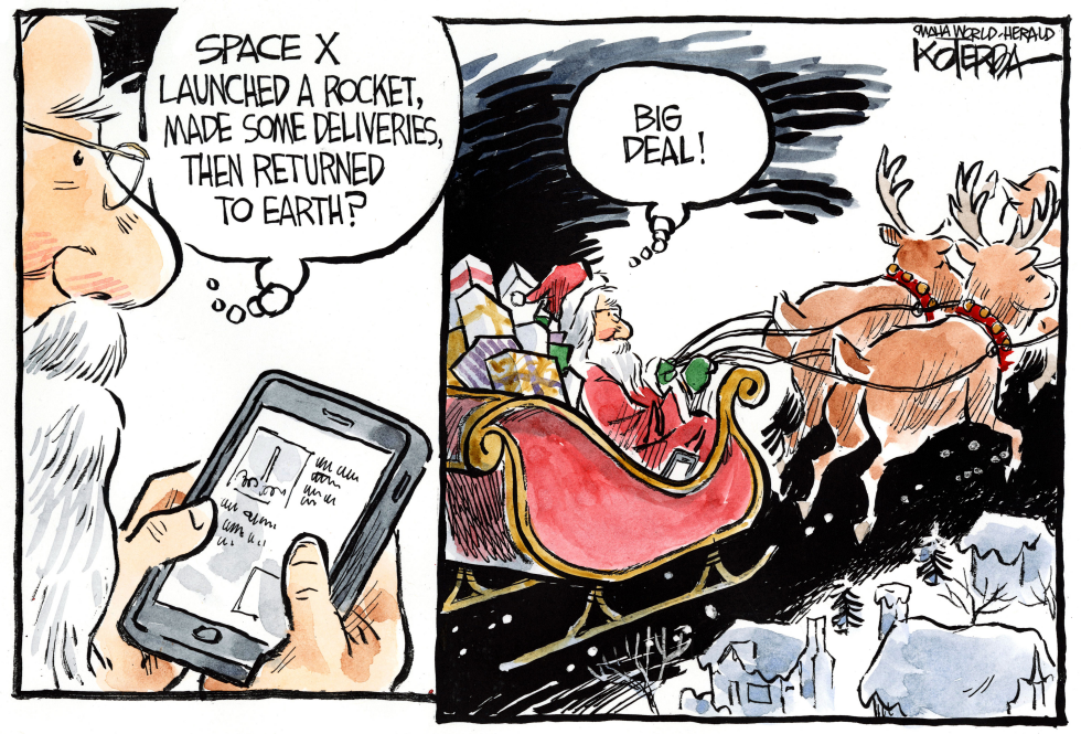  SANTA IS BETTER THAN A ROCKET by Jeff Koterba