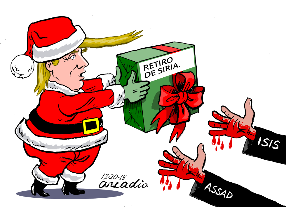  TRUMP RETIRA TROPAS DE SIRIA by Arcadio Esquivel