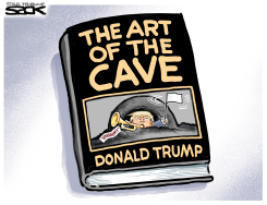 TRUMP CAVES by Steve Sack