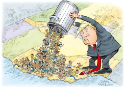 TRUMP DUMPS REFUGEES ON CALIFORNIA by Daryl Cagle