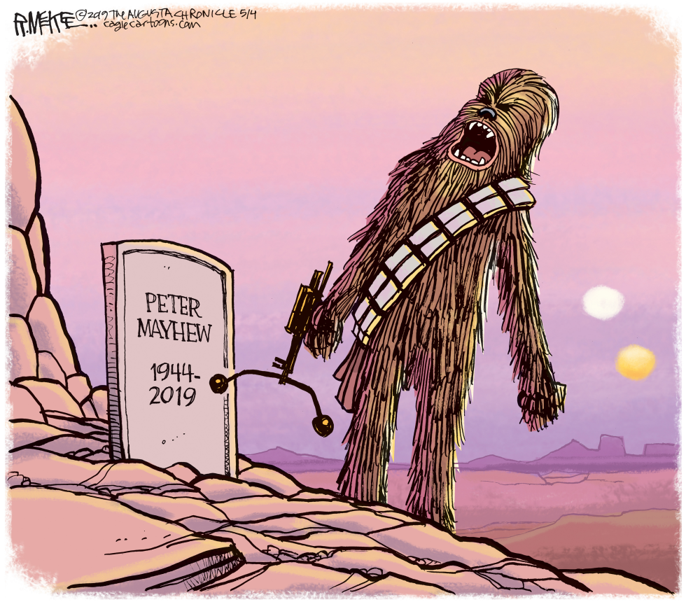  PETER MAYHEW OBIT by Rick McKee