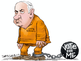 NETANYAHU VOTE FOR ME  by Daryl Cagle