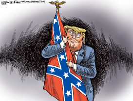 TRUMP'S RACISM AND PATRIOTISM by Kevin Siers