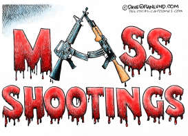 ASSAULT RIFLES AND MASS SHOOTINGS by Dave Granlund