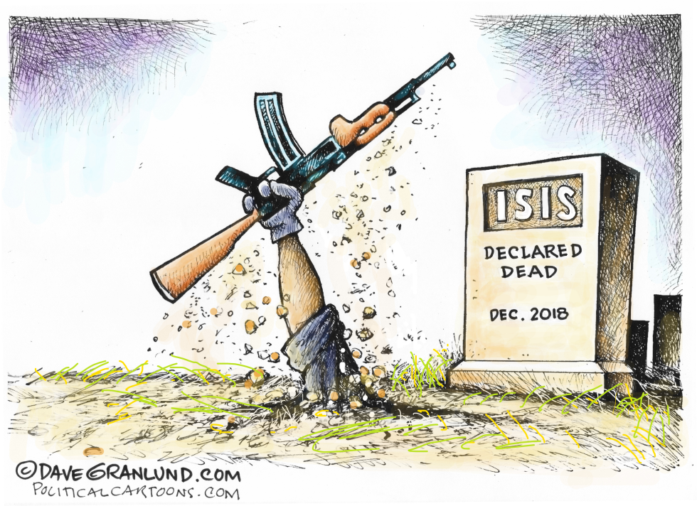  ISIS NOT DEAD by Dave Granlund