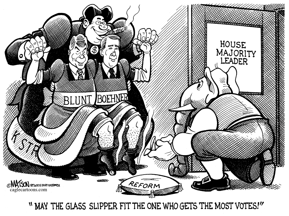  BLUNT AND BOEHNER ARE UGLY STEPSISTERS OF REFORM by RJ Matson