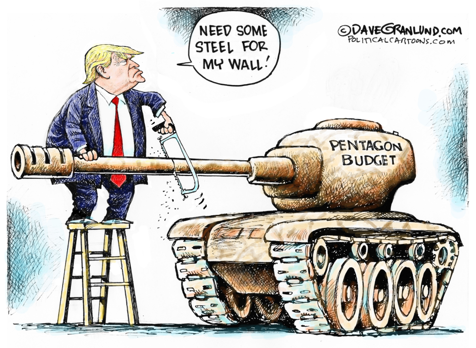  WALL FUNDS FROM PENTAGON BUDGET by Dave Granlund