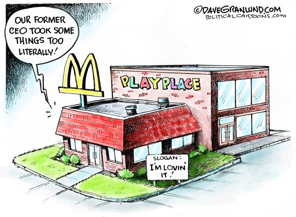  MCDONALD'S CEO SCANDAL by Dave Granlund