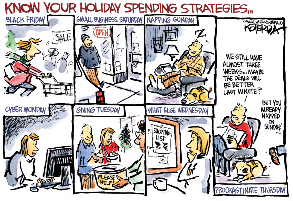  KNOW YOUR HOLIDAY SPENDING STRATEGIES by Jeff Koterba