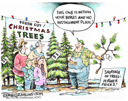 CHRISTMAS TREE SHORTAGE by Dave Granlund