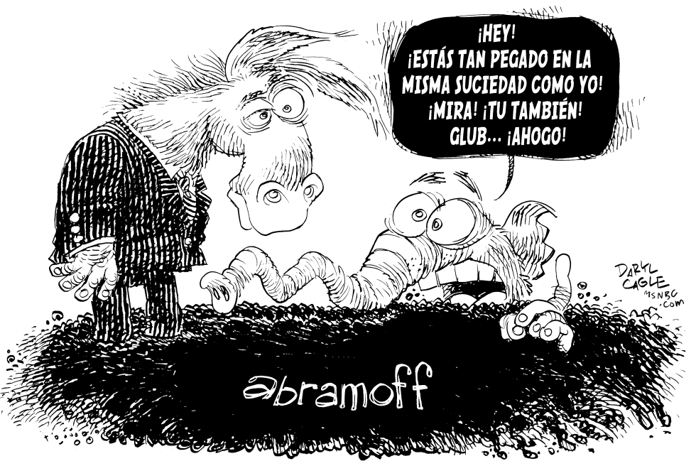  SUCIEDAD ABRAMOFF by Daryl Cagle