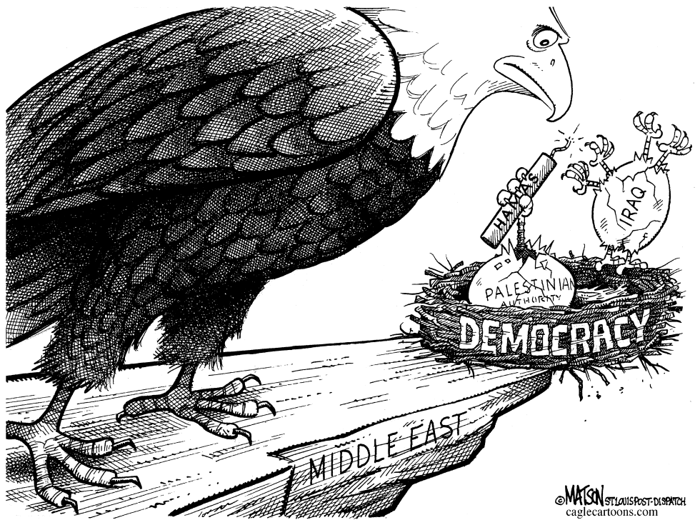  HALF-HATCHED DEMOCRACIES IN THE MIDDLE EAST by RJ Matson