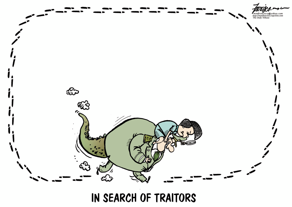  IN SEARCH OF TRAITORS TO THE CONSTITUTION by Manny Francisco