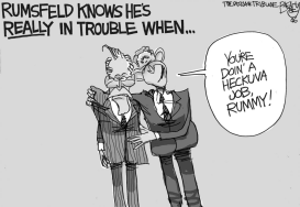 HECKUVA JOB RUMMY BW by Pat Bagley