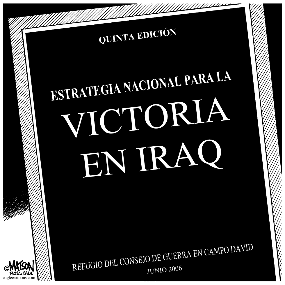  ULTIMA EDICION DE LA ESTRATEGIA NACIONAL PARA LA VICTORIA EN IRAQ by RJ Matson