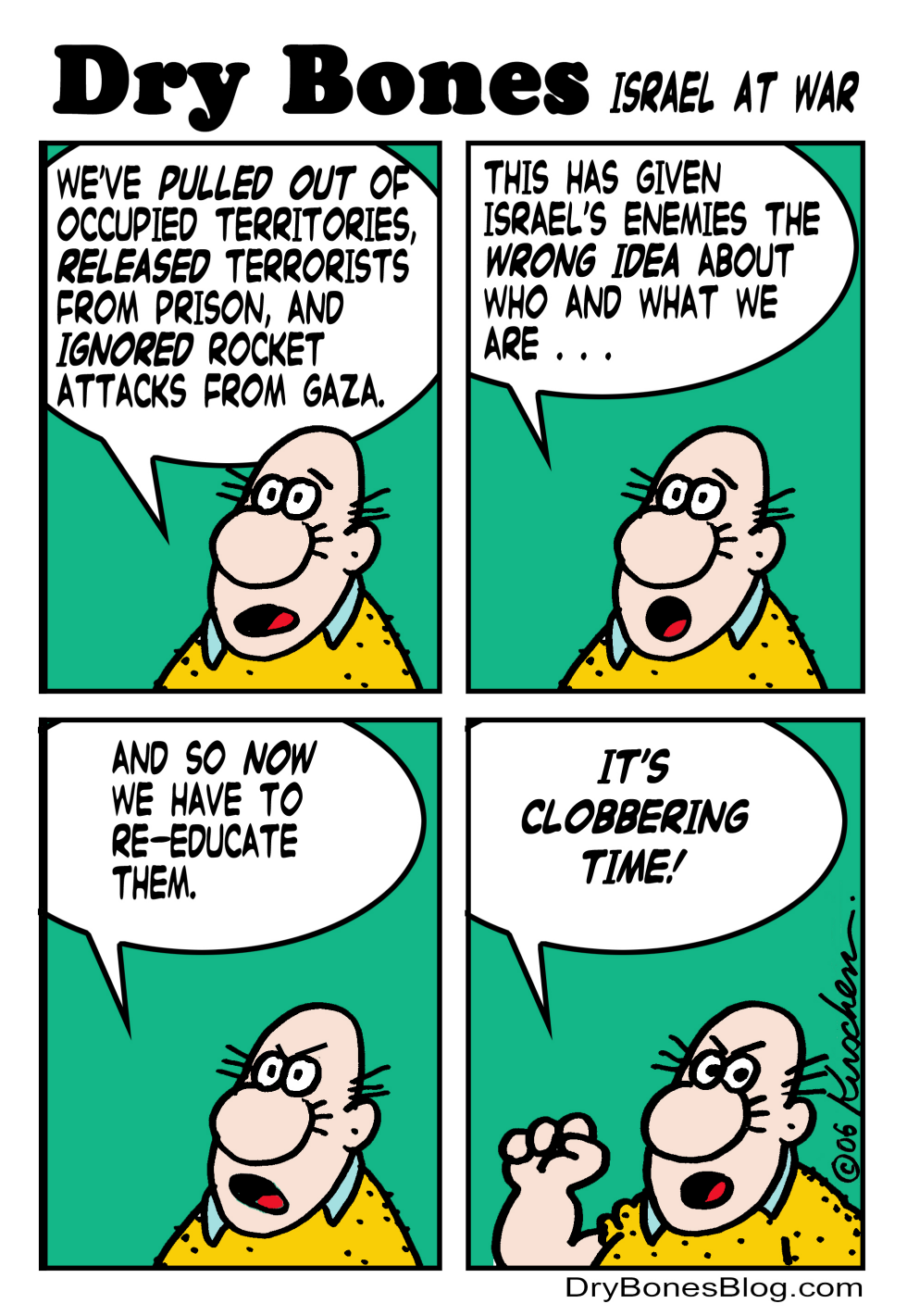  WAR  ITS CLOBBERING TIME by Yaakov Kirschen