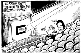 FOREIGN POLICY FROM THE CHEAP SEATS by Mike Lane