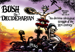 BUSH THE DECIDERARIAN by Pat Bagley