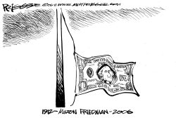 FRIEDMAN OBIT by Milt Priggee