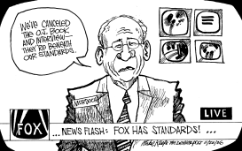 FOX HAS STANDARDS by Mike Keefe